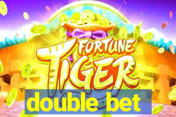 double bet