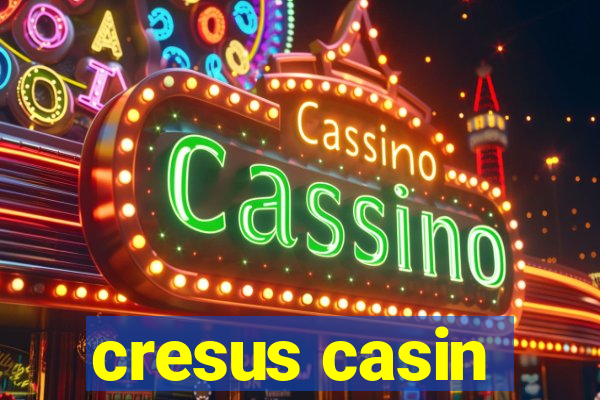 cresus casin