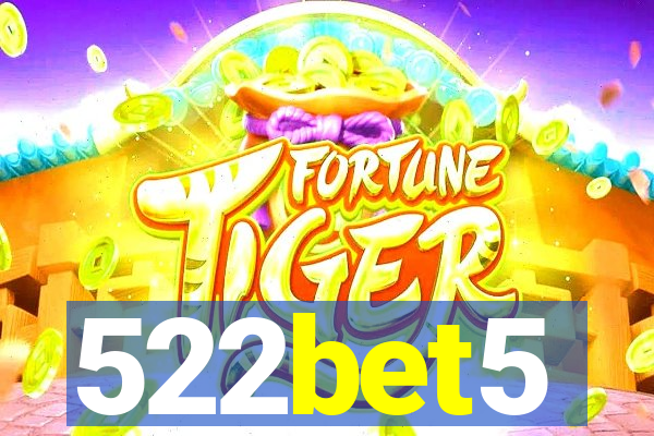 522bet5