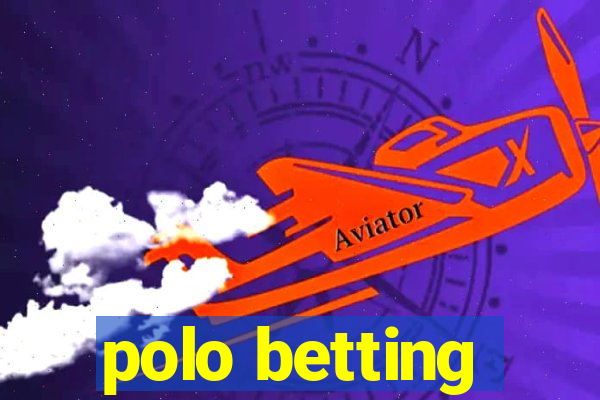 polo betting