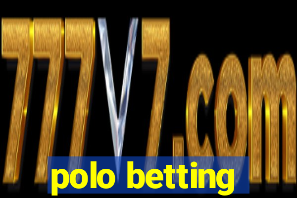 polo betting