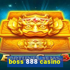 boss 888 casino