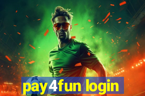 pay4fun login