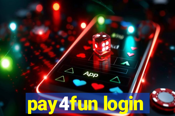 pay4fun login