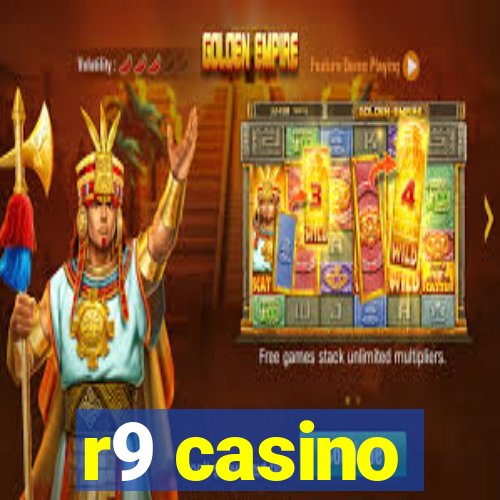 r9 casino