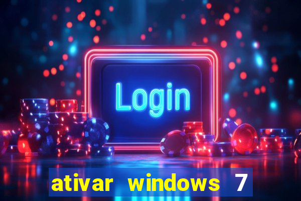 ativar windows 7 pelo cmd