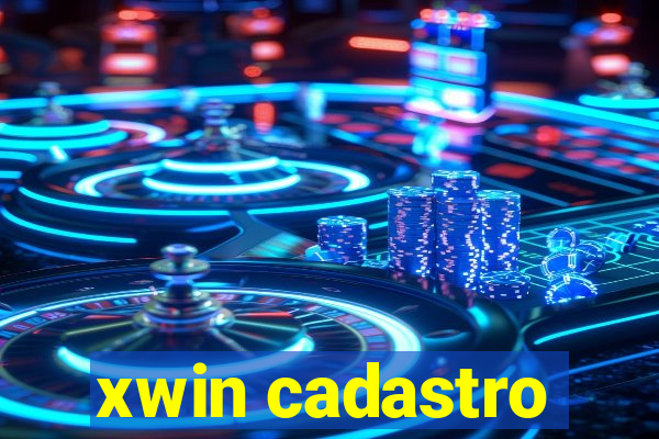 xwin cadastro