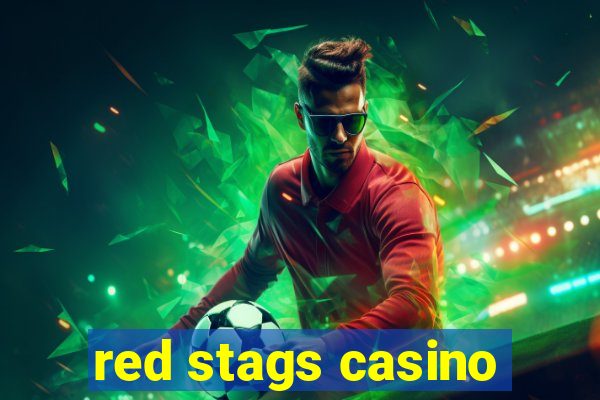 red stags casino