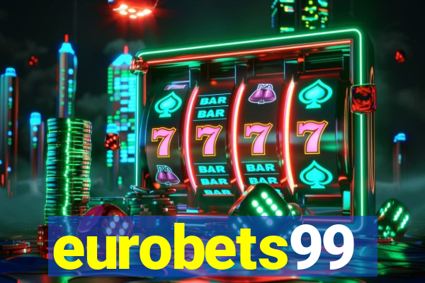 eurobets99