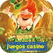 juegos casino