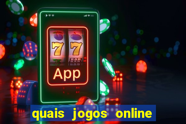 quais jogos online para ganhar dinheiro