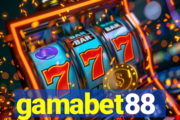 gamabet88