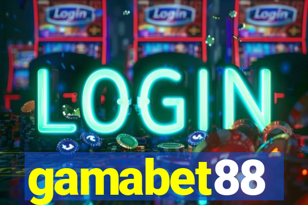 gamabet88