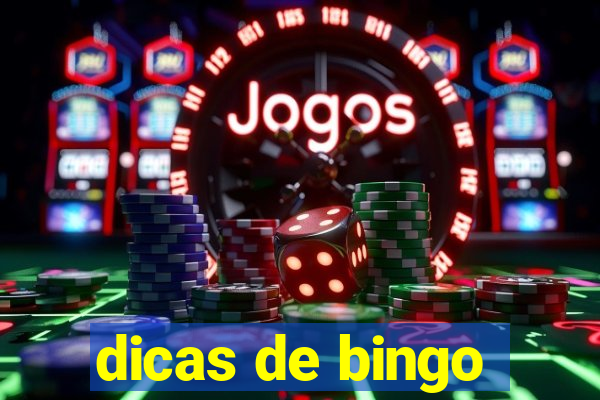 dicas de bingo