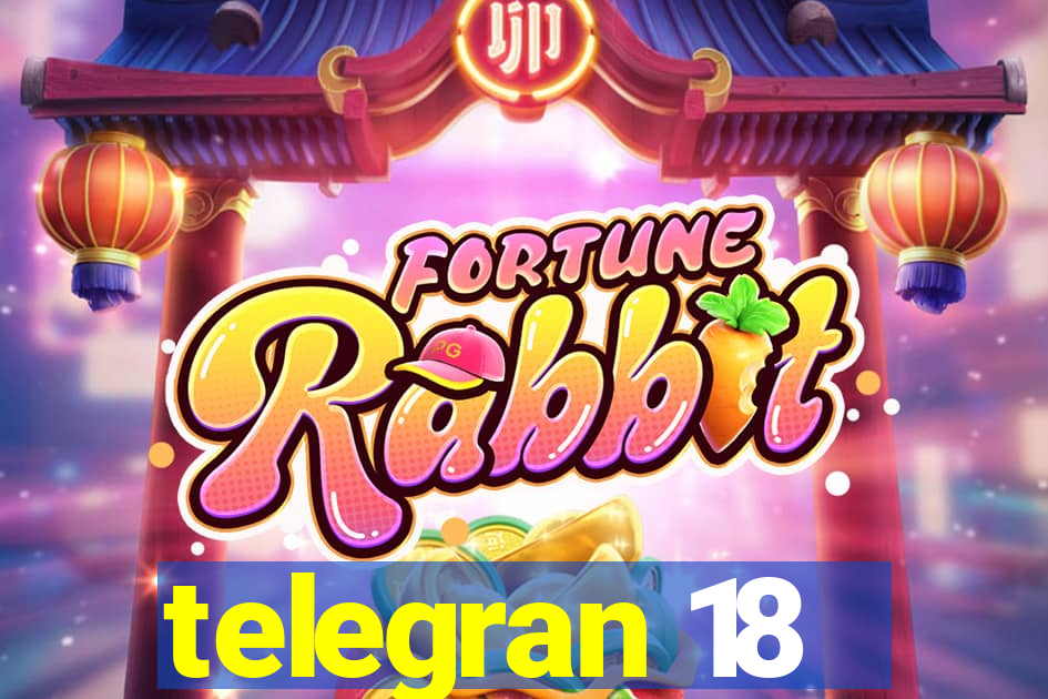 telegran 18