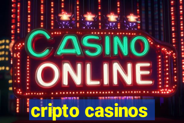 cripto casinos