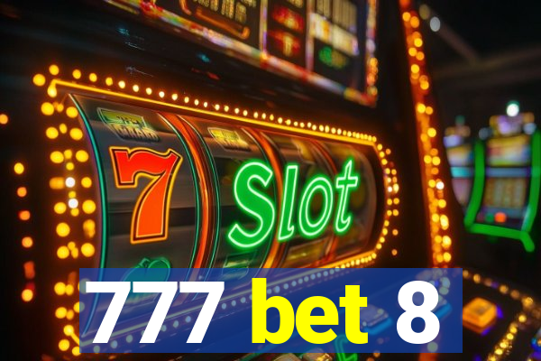 777 bet 8