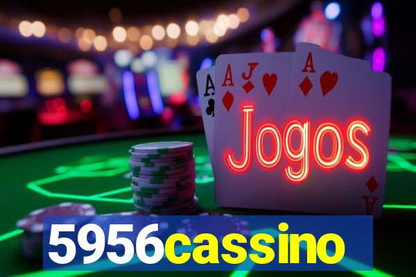 5956cassino