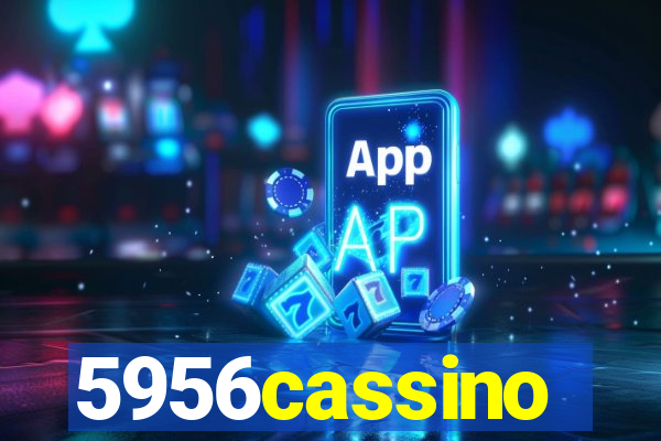 5956cassino