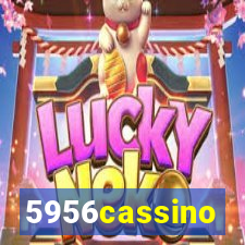 5956cassino