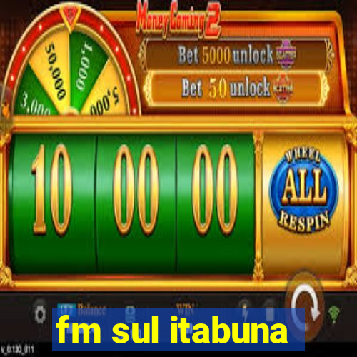 fm sul itabuna