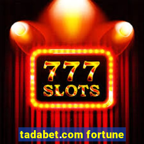 tadabet.com fortune