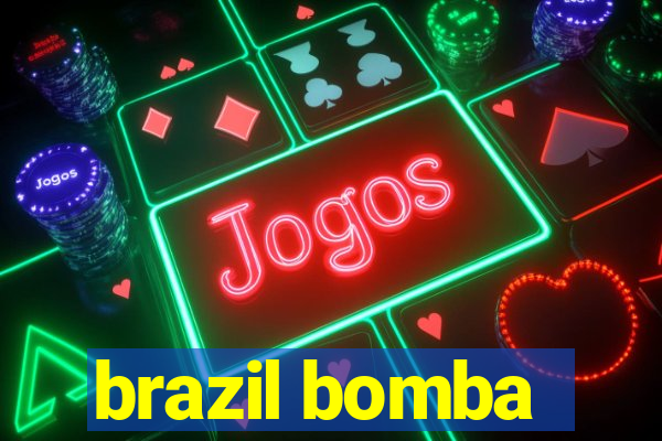 brazil bomba