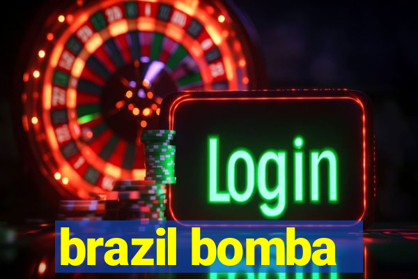 brazil bomba