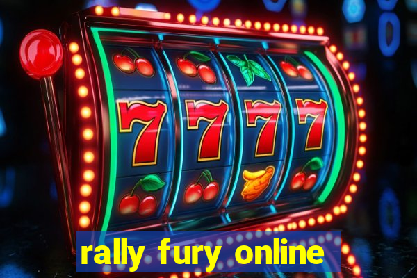 rally fury online