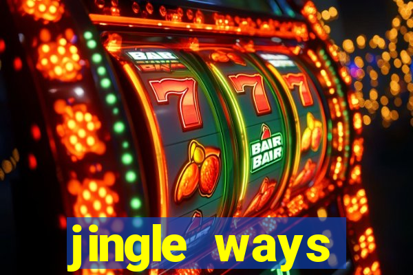 jingle ways megaways slot free