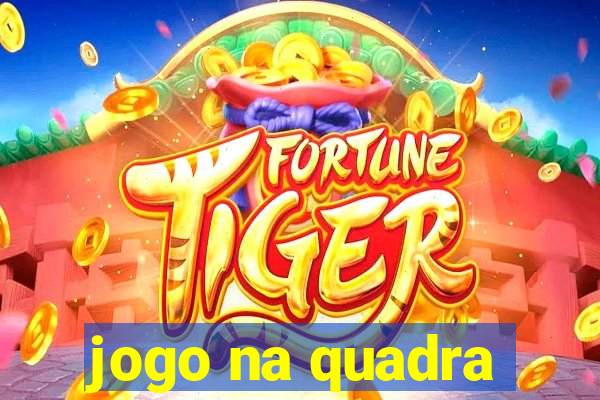 jogo na quadra