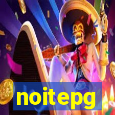 noitepg