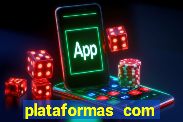 plataformas com bonus sem deposito