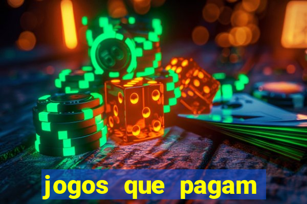 jogos que pagam dinheiro para jogar