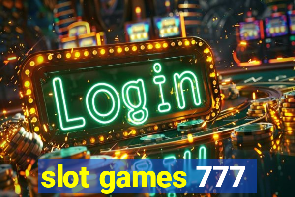 slot games 777