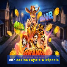 007 casino royale wikipedia