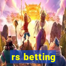 rs betting