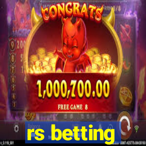 rs betting