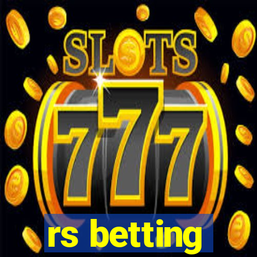 rs betting