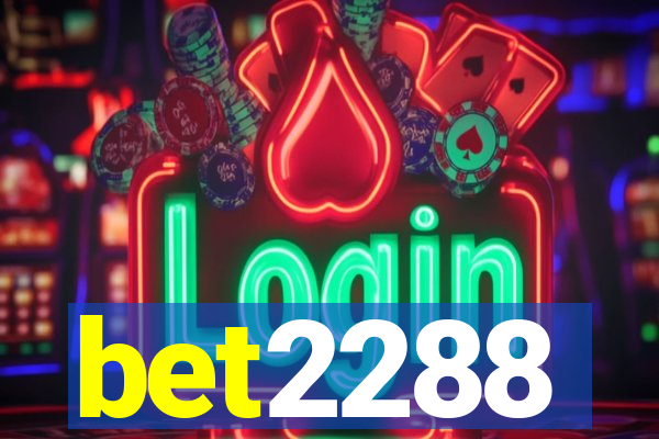 bet2288