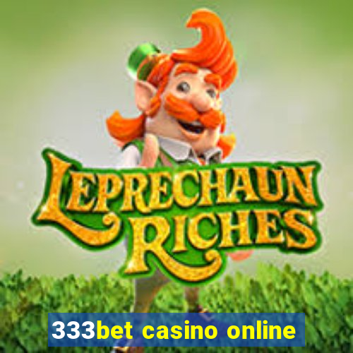 333bet casino online