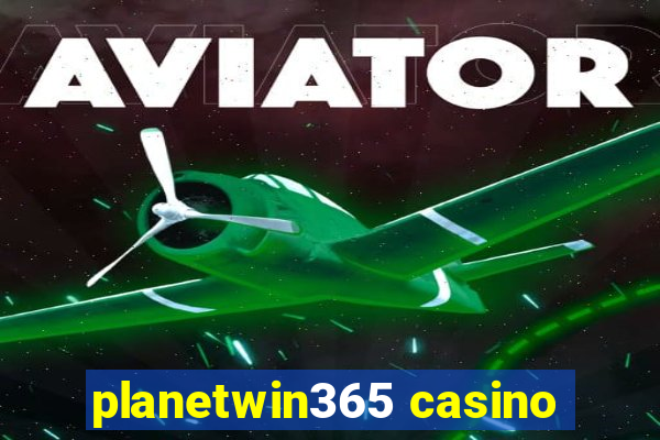 planetwin365 casino