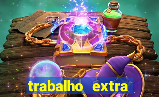 trabalho extra final de semana