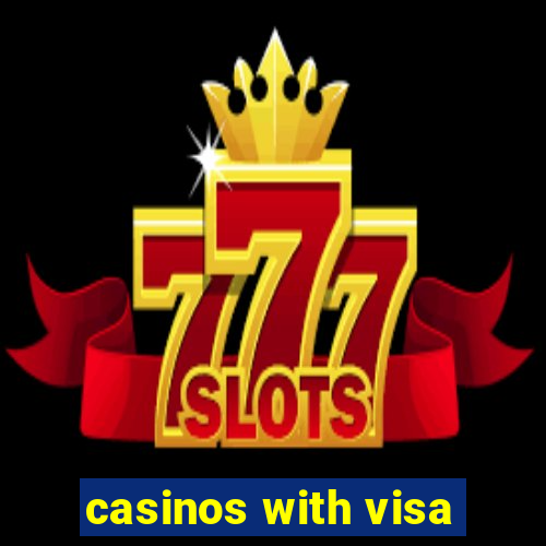 casinos with visa