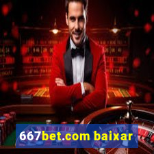 667bet.com baixar