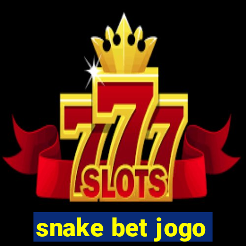 snake bet jogo