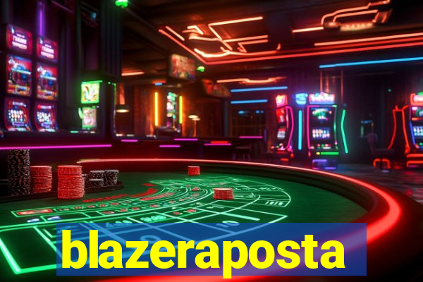 blazeraposta