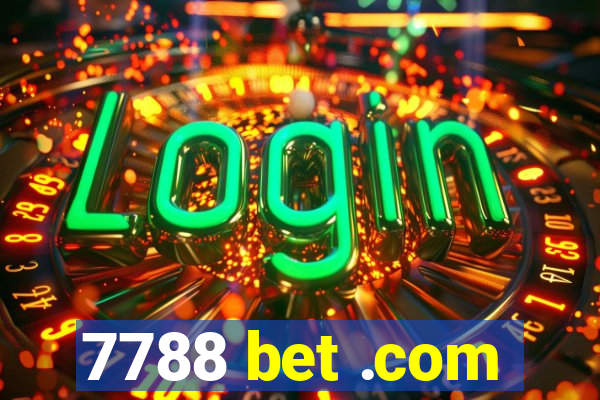 7788 bet .com