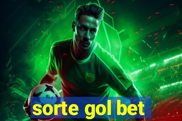 sorte gol bet