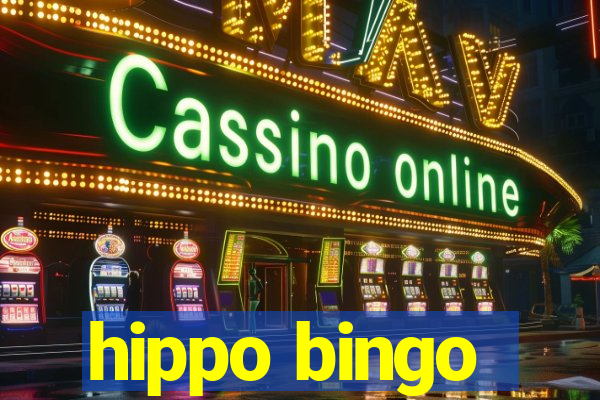 hippo bingo